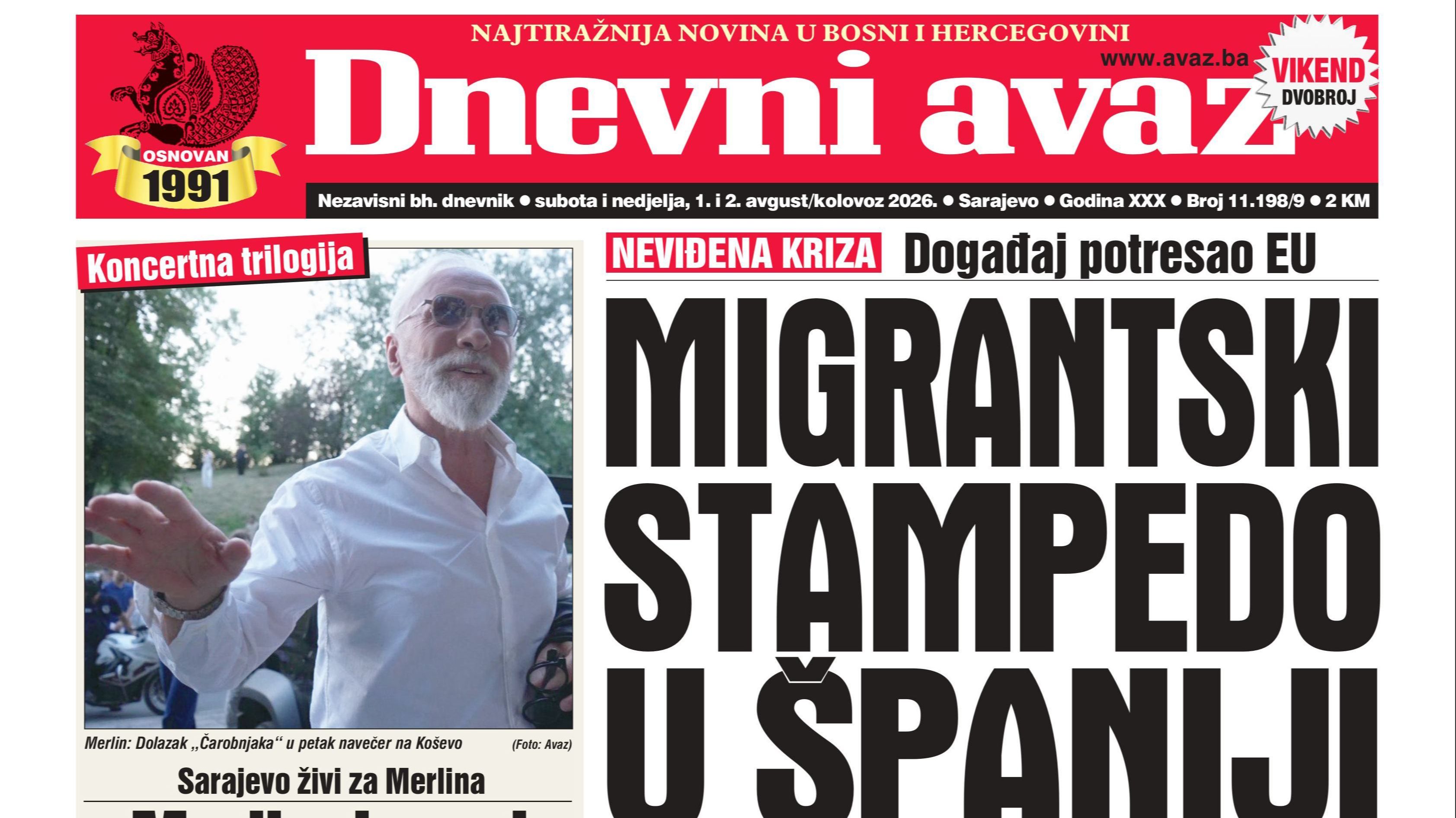 U dvobroju "Dnevnog avaza" čitajte: Migrantski stampedo u Španiji